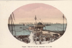 1922-VISITA-DI-S.M.-IL-RE-SBARCADERO-8-6-1922-PATRICOLO
